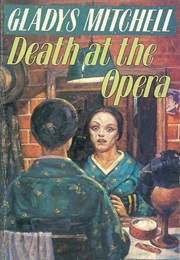 Death at the Opera (Gladys Mitchell)