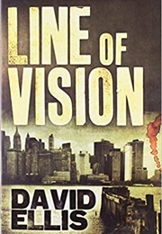 Line of Vision (David Ellis)