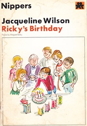 Ricky&#39;s Birthday (Jacqueline Wilson)