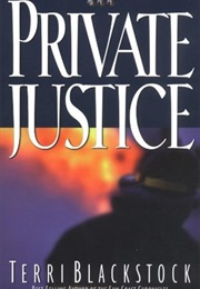 Private Justice (Terri Blackstock)