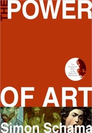 The Power of Art (Schama)