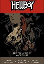 Hellboy: The Troll Witch and Others (Mike Mignola)