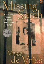 Missing Sarah (Maggie De Vries)