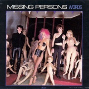 Missing Persons- Words