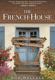 The French House (Don Wallace)