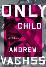 Only Child (Andrew Vachss)