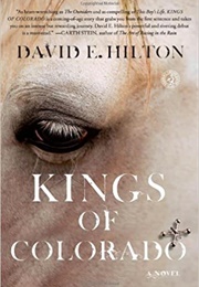 Kings of Colorado (David E. Hilton)
