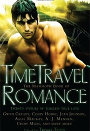 The Mammoth Book of Time Travel Romance (Trisha Yolep)