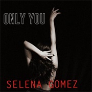 &quot;Only You&quot;