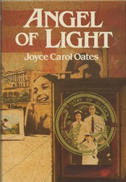 Angel of Light (Joyce Carol Oates)