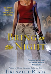 Bring on the Night (Jeri Smith-Ready)