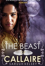 The Beast of Callaire (Saruuh Kelsey)