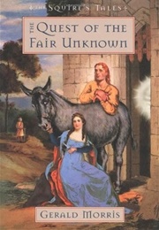 The Quest of the Fair (Gerald Morris)