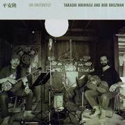 Takashi Hirayasu and Bob Brozman – Jin-Jin/Firefly