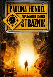 Strażnik (Paulina Hendel)