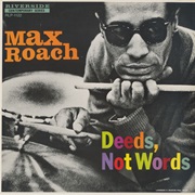 Deeds, Not Words – Max Roach (Original Jazz Classics, 1958)