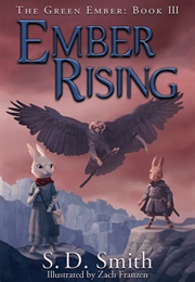 Ember Rising (S. D. Smith)