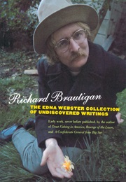 The Edna Webster Collection of Undiscovered Writing (Richard Brautigan)