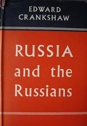 Russia and the Russians (Edward Crankshaw)