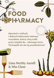 Food Pharmacy (Lina Nertby Aurell and Mia Clase)