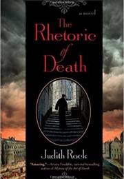 The Rhetoric of Death (Judith Rock)