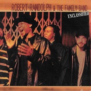 Robert Randolph &amp; the Family Band - Unclassified