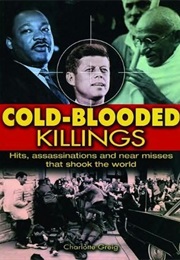 Cold-Blooded Killings (Charlotte Greig)