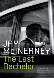 The Last Bachelor (Jay McInerney)