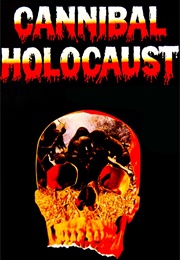 Cannibal Holocaust (1980)