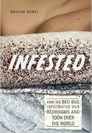 Infested (Brooke Borel)