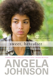 Sweet, Hereafter (Angela Johnson)