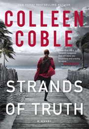 Strands of Truth (Colleen Coble)