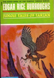 Jungle Tales of Tarzan (Edgar Rice Burroughs)