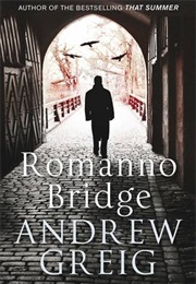 Romanno Bridge (Andrew Greig)