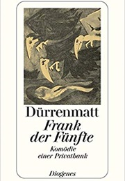 Frank Der Fünfte (Friedrich Dürrenmatt)