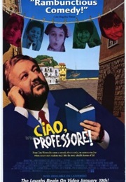 Ciao, Professore! (1992)