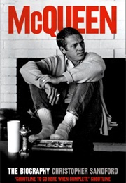 McQueen: The Biography (Christopher Sandford)