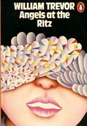 Angels at the Ritz (William Trevor)