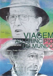 Viagem Ao Princípio Do Mundo (1997)