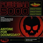 Powerman 5000 - Anyone for Doomsday?