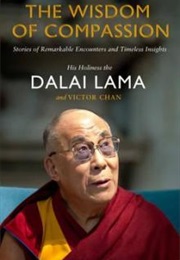 The Wisdom of Compassion (Dalai Lama)