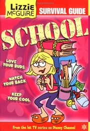 Lizzie McGuire Survival Guide to School (Parke Godwin)