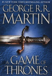 A Game of Thrones (George R. R. Martin)