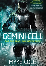 Gemini Cell (Myke Cole)