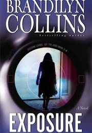 Exposure (Brandilyn Collins)