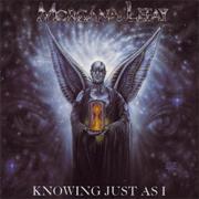 Morgana Lefay - Knowing Just as I