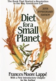 Diet for a Small Planet (Frances Moore Lappé)