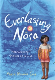 Everlasting Nora (Marie Miranda Cruz)