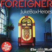 Foreigner - Jukebox Hero