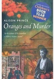 Oranges and Murder (Alison Prince)